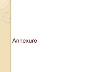 Annexure
 
