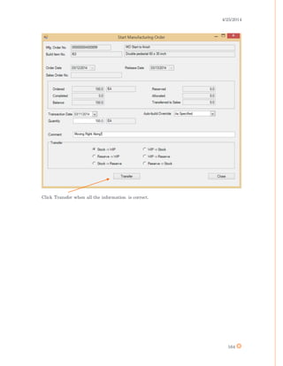 4/25/2014
164
Click Transfer when all the information is correct.
 