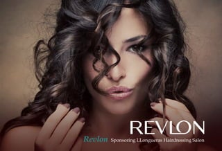 Revlon Sponsoring LLongueras Hairdressing Salon
 