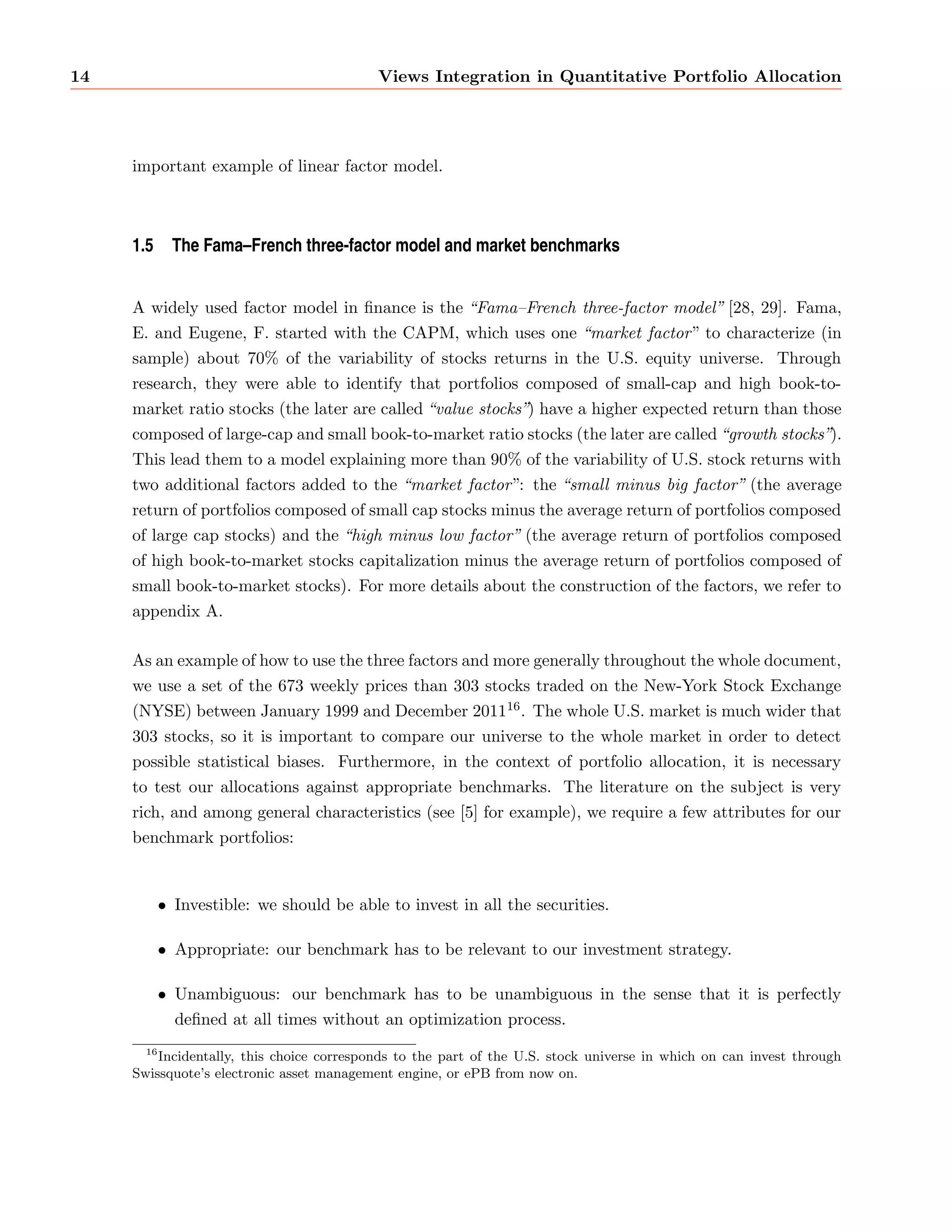 ne what kind of information is relevant for portfolio opti-mization 
in the context of the ecient market hypothesis of Fama. Then, we formalize the 
problem of incorporating this information into an actual allocation. In the third section, we start 
as often in  