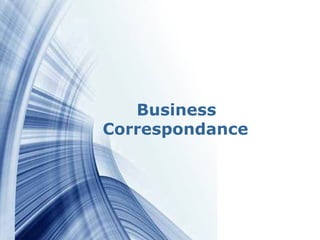 Business  Correspondance 