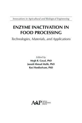 Enzyme Inactivation in Food Processing: Technologies, Materials, and ...