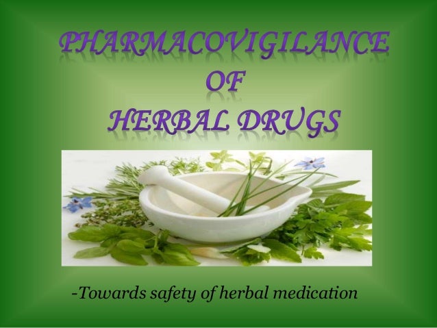 Are herbal drug safe