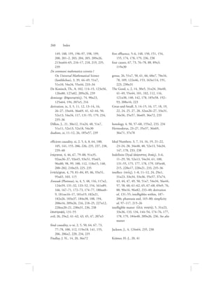 260      Index
149, 188, 195, 196–97, 198, 199,
200, 201–2, 203, 204, 205, 209n26,
213nn64–65, 216–17, 218, 219, 235,
239
De communi mahematica scientia /
On Universal Mathematical Science
(Iamblichus), 3, 39, 44–49, 51n7,
51n10, 54n34, 55n44, 233–34
De Koninck, Th., 8, 102, 114–15, 123n56,
126n80, 127n82, 209n26, 239
demiurge (dhmiourgovV), 74, 90n23,
125n64, 194, 207n5, 216
derivation, ix, 3, 5, 11, 12, 13–14, 16,
26–27, 33n44, 36n69, 41, 42–44, 50,
52n13, 54n34, 117, 131–55, 179, 234,
235–36
Dillon, J., 21, 30n12, 31n24, 48, 51n7,
51n11, 52n13, 52n18, 54n30
dualism, xi, 11–12, 26, 185n57, 239
efficient causality, xi, 2, 5, 6, 8, 64, 100,
105, 141, 155, 206, 226, 235, 237, 238,
239–40
ejnevrgeia, 4, 46, 67, 79–88, 91n35,
92nn36–37, 93n45, 93n51, 95n65,
96n80, 98, 99, 100, 112, 118n15, 140,
200–202, 210n33, 225, 235
ejntelevceia, 4, 79, 81–84, 85, 86, 93n51,
95n65, 103, 115
Enneads (Plotinus), ix, 4, 5, 48, 116, 117n2,
124n59, 131–32, 133–52, 154, 161n89,
166, 167–71, 172–73, 174–77, 180nn8–
9, 181nn16–17, 181n19, 182n21,
182n26, 183n37, 184n38, 188, 194,
208n16, 209n26, 216, 218–25, 227n12,
228nn20–21, 230n31, 236, 238
ejpistrofhv, 131–55
evil, 26, 29n2, 41–42, 43, 45, 47, 207n5
final causality, x–xi, 2, 5, 50, 64, 67, 73,
77–78, 100, 112, 119n18, 141, 155,
206, 206n2, 220, 234, 235
Findlay, J. N., 14, 20, 36n72
first effluence, 5–6, 148, 150, 151, 154,
155, 174, 178, 179, 236, 238
four causes, 67, 73, 76–78, 88, 89n3,
119n30
genus, 26, 51n7, 58, 61, 66, 68n7, 70n16,
78, 109, 122n46, 153, 163n114, 191,
223, 230n31
The Good, x, 2, 14, 30n5, 31n24, 34n48,
41–49, 55n44, 101, 102, 112, 116,
121n38, 140, 142, 178, 185n58, 192–
93, 208n16, 223
Great-and-Small, 3, 14–15, 16, 17, 18, 19,
22, 24, 25, 27, 28, 32nn26–27, 33n31,
34n56, 35n57, 36n69, 36n72, 233
henology, 4, 50, 57–68, 155n2, 233, 234
Hermodorus, 23–27, 35n57, 36n69,
36n71, 37n78
Ideal Numbers, 3, 7, 14, 16, 19, 21–22,
23–24, 28, 34n48, 40, 52n13, 54n34,
147, 178, 233, 238
Indefinite Dyad (ajovristoV duavV), 3–6,
11–29, 50, 52n13, 54n34, 61, 100,
131–55, 175, 177, 178, 179, 185n48,
215, 228n17, 228n21, 233, 235–36
intellect (nou:V), 1–8, 11–12, 24, 29n1,
31n23, 33n34, 33n36, 35n57, 37n74,
43, 44, 47, 49, 50, 51n7, 54n34, 56n44,
57, 58, 60, 61–62, 65, 67–68, 69n9, 76,
88, 90n16, 96n82, 233–40; derivation
of, 131–55; intelligibles within, 187–
206; phantasia and, 165–80; simplicity
of, 97–117, 215–26
intelligible matter (u{lh nohthv), 5, 31n23,
33n36, 133, 134, 144–54, 174–76, 177,
178, 179, 184n48, 209n26, 236. See also
matter
Jackson, J., 4, 124n64, 235, 238
Krämer, H.-J., 20, 41
 