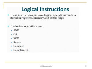 8085 Instruction Set 39
 