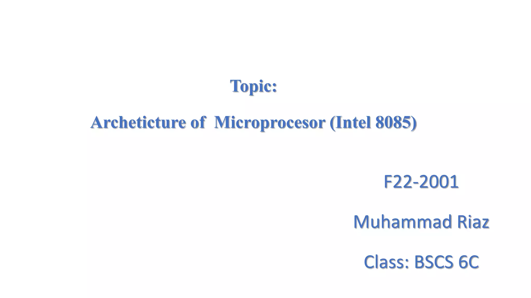 8085 Architecture.pptx420.pptx