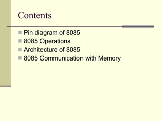 8085 Architecture & Memory Interfacing1 | PPT