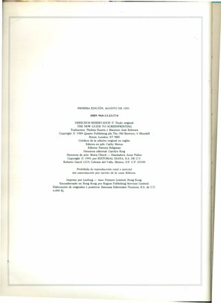 PRIMERA EDICIÓN, AGOSTO DE 1991
ISBN 968-13-2117-0
DERECHOS RESERVADOS © Título original:
THE NEW GUIDE TO SCREENPRINTING
...