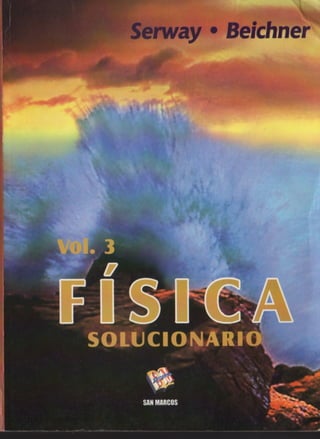 Solucionário do Serway, 3 edição em espanhol-Física 3