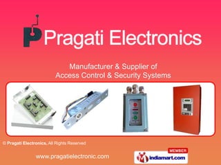 Manufacturer & Supplier of Access Control & Security Systems 