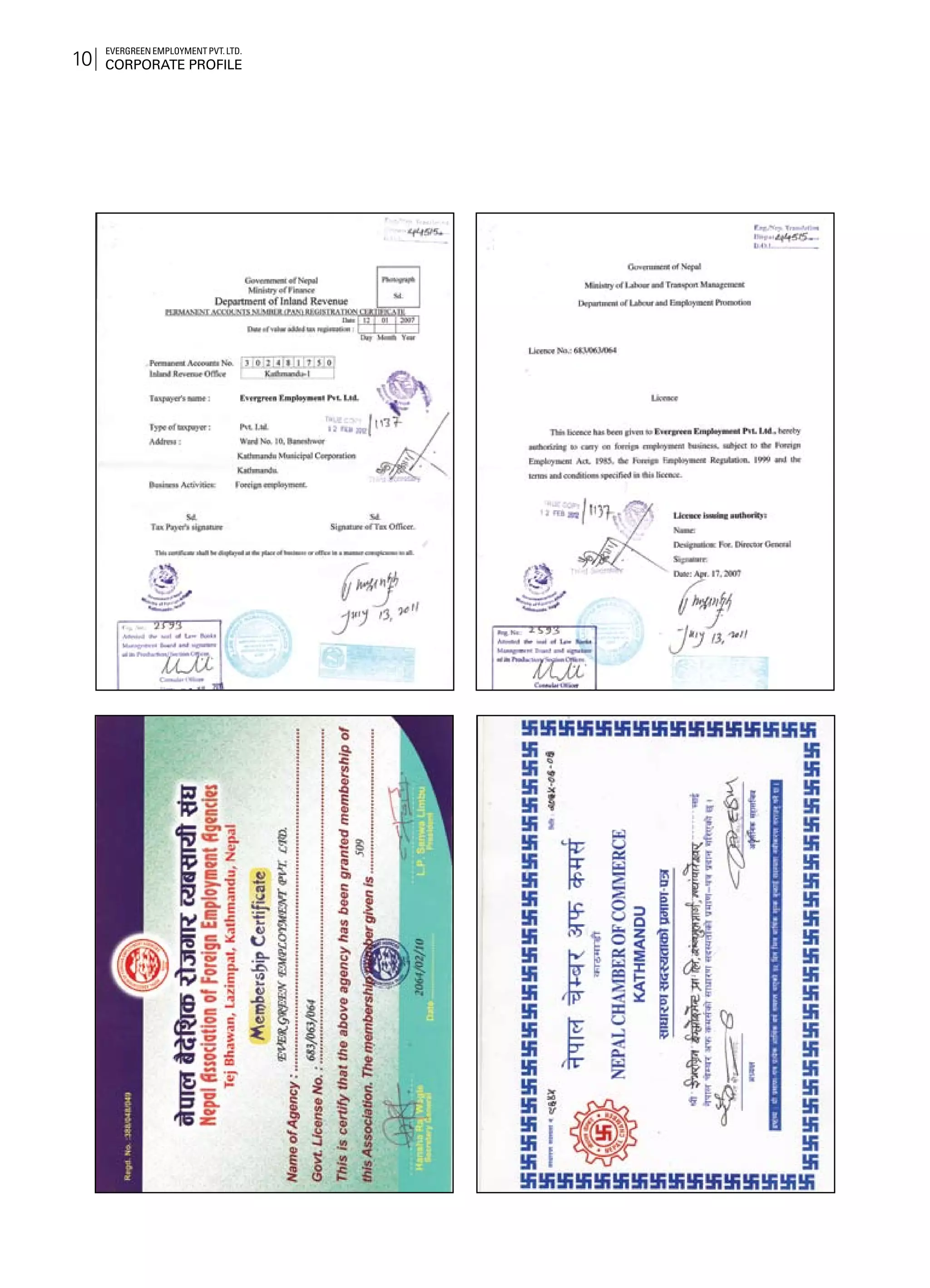 Evergreen Employment Pvt. Ltd.
Corporate Profile10
 