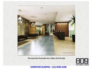 CORRETOR OLIMPIO – (11) 9536-4198
 