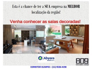 CORRETOR OLIMPIO – (11) 9536-4198
 