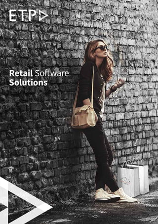 Retail Software
Solutions
 