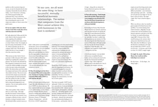 Shunee Yee co-founded CSOFT in late 2003 and has since guided the company to become a global corporation with 14
offices in key locations around the world. Recognized for her ingenuity and business acumen, Yee was the 2009 recipient
of the International Stevie Award for Best Asian Entrepreneurs, honored by Globalization Today as one of the world's Top
25 most influential leaders in the outsourcing industry in 2011,and recognized by Fortune as one of 2012's Most Powerful
Women Entrepreneurs as well as one of the tech industry’s top 36 most powerful disruptors of 2012.
"At our core, we all want
the same thing: to have
successful, mutually
relationships. The notion
that companies from the
West cannot achieve this
with businesses in the
East is outdated."
qualities are able to promote long term
success, not just for themselves but for their
companies. He describes the most effective
leaders, “Level 5 Executives,” as having a
mix of both personal humility and
professional will. I want to find those
leaders here in China. Furthermore, I hope
that in launching this search, we will
inspire more leaders in China to move from
good to great.
R: Can you explain a little more about
Good to Great? How exactly does it fit in
with these interviews and HQ?
S: I really admire Jim Collins and all of his
work. Much of what he promotes in his
books regarding well-established
companies and their leaders relates closely
to certain Chinese virtues. For example, we
have this saying, bainianlaodian (
), which encapsulates the idea of a
company ‘built to last.’ We also talk of
leaders who have an ‘inner strength,’ a
drive that comes from within.
What interests me about Good to Great in
particular is Collins’ discussion of the impact
leaders have in guiding their companies to
greatness. The executives who ultimately led
their companies to sustained success weren’t
so much the celebrity, spotlight-craving types
as they were quiet, strong, and principled
leaders. They almost always came from within
the company and, because of this, understood
what needed to be done. They were far more
concerned with company success than their
own personal gain and made hard decisions
when they needed to be made. As Collins
says, most often, these traits can’t be traced
back to educational background or even
experience. They are innate qualities and not
everyone possesses them.
These innate qualities, I like to think of
them as a certain ‘magic.’ This magic
describes the character of those business
leaders, but not just at one moment. It can
encompass a collection of traits, a series of
decisions, or string of consistent actions
that ultimately define a person’s success as a
leader. Collins points to professional will,
internal drive, and an uncompromising
attitude, but there are even more attributes
that embody these leaders. It may be
different for each individual, but I believe
that this magic quality is a fundamental
characteristic of successful, great leaders
around the world, as well as those
companies that are built to last. I also truly
think that Chinese people recognize,
respect, and desire these qualities in leaders
– the ones who ultimately drive their
companies to success.
R: Okay, I’m starting to see how this is
all connected. What you’re saying makes
sense, but how are we going to find these
companies? What makes CSOFT so
well-suited for this job?
S: Well, we’re pretty great at telling stories!
Laughs. But really, think about the work we
do [at CSOFT] on a day-to-day basis. We
help companies build and execute strategies
to enter global markets, a service which is
growing in demand. We have years of
experience working with worldwide clients
in industries such as Life Sciences, Energy,
Electronics, Finance, IT, Enterprise
Solutions, Transportation… and with
S t e p p e S [CSOFT’s globalization
consulting arm], we’ve also started working
with many China business leaders looking
to take their companies global. We
understand their challenges just as we
understand the subtleties and nuances of
culture in international business. This
cultural know-how and hands-on
experience grants us unique insight. It’s
simply the nature of our business. We're
lucky to be at the frontier of globalization.
Beyond that, CSOFT possesses a certain
talent for integrating art and business. Art
is a powerful language that transcends
culture. It can have a profound influence
on people and their perceptions. It is truly
penetrating. I feel that, as we deal in
language and communication, our work
has an artistic quality.
Then there’s our people. CSOFT has the
right people. I think we are truly blessed to
have a powerful mix of talented individuals
from around the world – industry experts,
artists, linguists, photographers, marketing
writers, etc. – all working together to tell
our story, creating content that is truly a
pleasure to read and experience. Our people
are obsessed – obsessed with achieving the
best, and simultaneously finding joy in it.
It’s that tenacity – and honestly, a little bit
of magic – along with our cultural-art-
business blend and experience that makes
us perfect for the job.
R:That’sreallyinteresting–Ihadn’tthought
aboutitthatwaybefore.Shunee,givenyour
recentrecognitionasoneofFortune’s2012
MostPowerfulWomenEntrepreneurs,can
youdiscussalittleabouttheexperienceas
well as your leadership?
S: Attending the Fortune Most Powerful
Women Summit was a fantastic experience
and I was quite honored to be sharing the
stage with so many phenomenal business
leaders. That experience certainly inspired
me, and while I was there I couldn’t help
thinking about our new initiative for HQ.
My sincere hope for the China Executive
section of HQ is that it will inspire people
the same way that the Fortune Summit
inspired me. I hope this spirit – the
celebration and recognition of great leaders
– will spread to the East.
At the Fortune Summit, I met and talked
with so many accomplished business
leaders, and was continuously struck by the
fact that they all possessed something in
common: magic. Others might have
different names or descriptions for it, but it’s
that quality that energizes, motivates,
inspires you just from being around certain
people. And it can be people with vastly
different personalities – some charismatic,
others possessing a quiet calm… something
you can’t quite put your finger on, but you
know it when you find it. The magic!
Laughs. Now I want to find the magic in
China.
What I can tell you is that I see myself as a
good example of the blend between East
and West. I was raised studying classic
Chinese literature, calligraphy, the pipa
[Chinese lute], but the foundation of my
business experience took place in the West.
In Chinese, we would call this blend
ronghe ( ). Because of this, I find
myself focusing on the common values
and practices shared between East and
West rather than the differences. I guess
this blend has contributed to the magic
that has helped drive CSOFT's success
over the years – it's become a part of who
we all are. It's CSOFT's magic! Laughs.
R: Laughs. Yes, maybe. Tell me then,
Shunee, how would you define
leadership in one sentence?
S: I don’t know… It’s the dongxi... the
thing! Laughs.
24 25
 