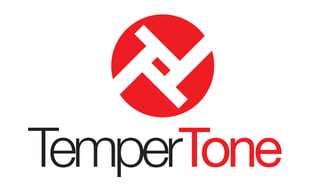 T
T
TemperTone
 