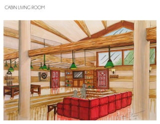 CABIN LIVING ROOM
 