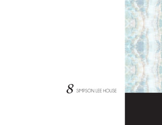 SIMPSON LEE HOUSE8
 