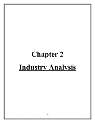 14
Chapter 2
Industry Analysis
 