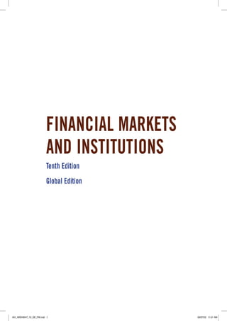 Financial Markets and Institutions, Global Edition 10th edition