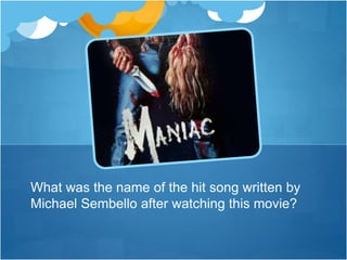 What was the name of the hit song written by
Michael Sembello after watching this movie?
 