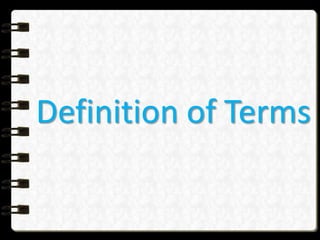 Definition of Terms
 