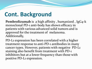 Safety and clinical activity of pembrolizumab for treatment | PPTX