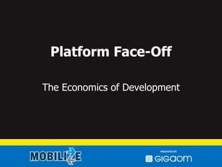 Platform Face-Off The Economics of Development 