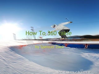How To 360 fakie  by Spencer Zack 