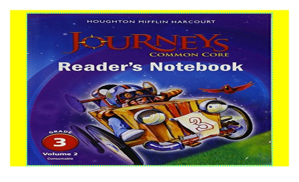 Journeys Common Core Reader's Notebook Consumable Volume 2 Grade 3