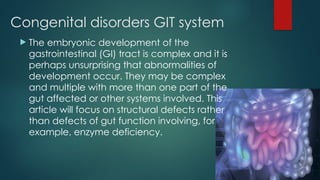 Comprehensive Overview of Congenital Gastrointestinal Abnormalities and ...