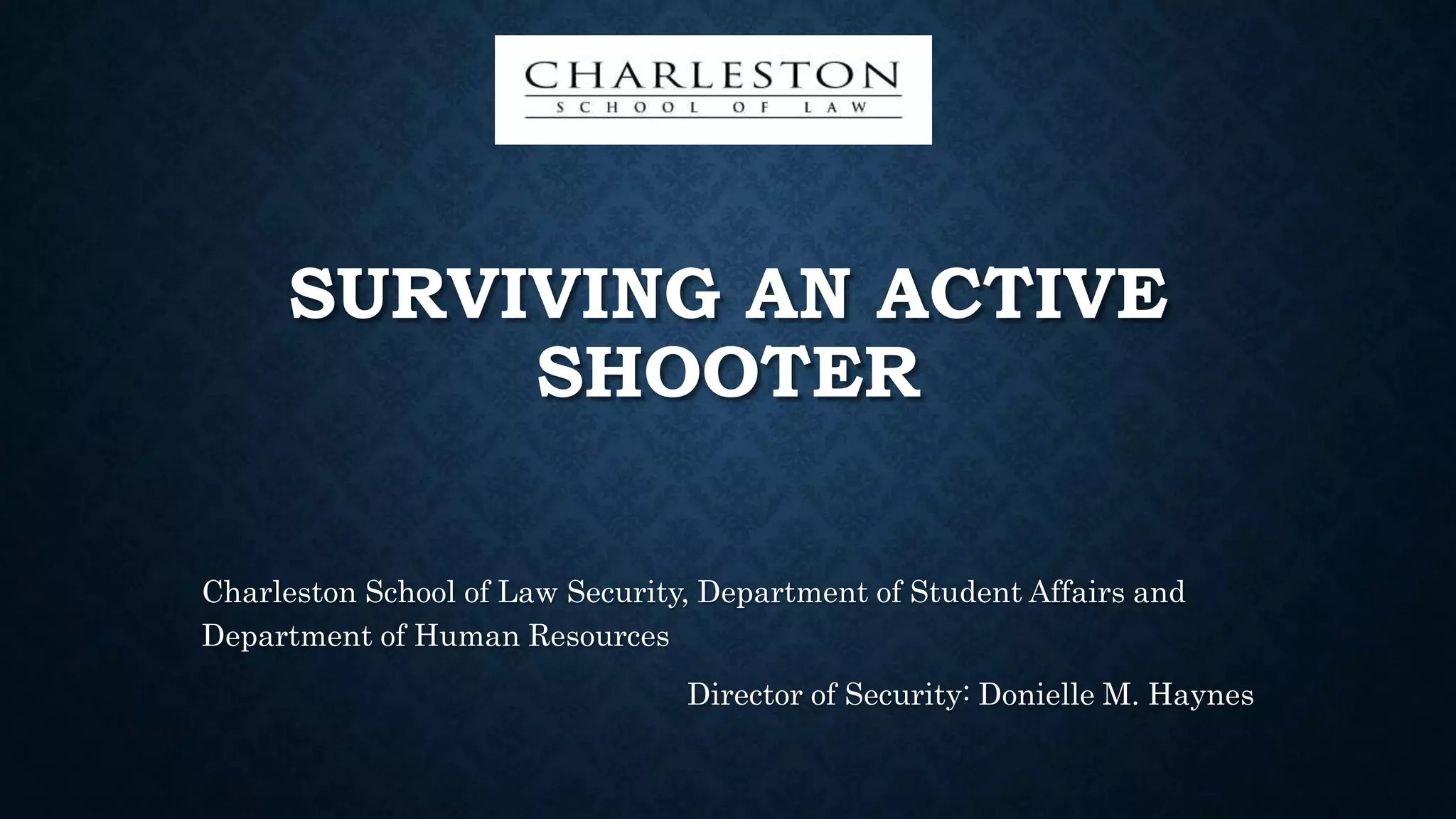 Surviving an active shooter 2 PPT