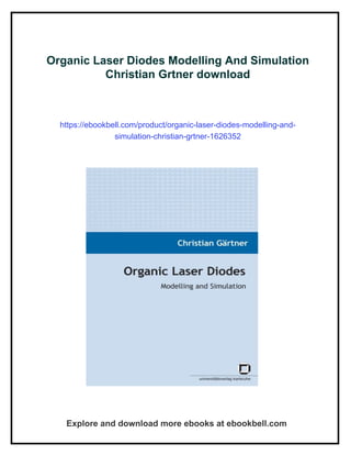 Organic Laser Diodes Modelling And Simulation Christian Grtner | PDF