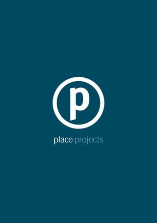 place projects
 