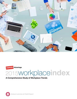 A Comprehensive Study of Workplace Trends
Developed in partnership with Redshift Research
 
