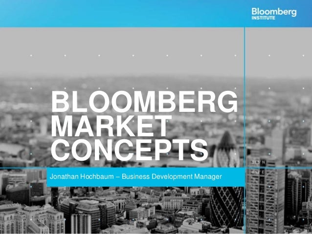 bloomberg market concepts