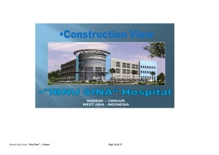 Rumah Sakit Islam “Ibnu Sina” – Cianjur Page 26 of 52
NAGRAK – CIANJUR
WEST JAVA - INDONESIA
 
