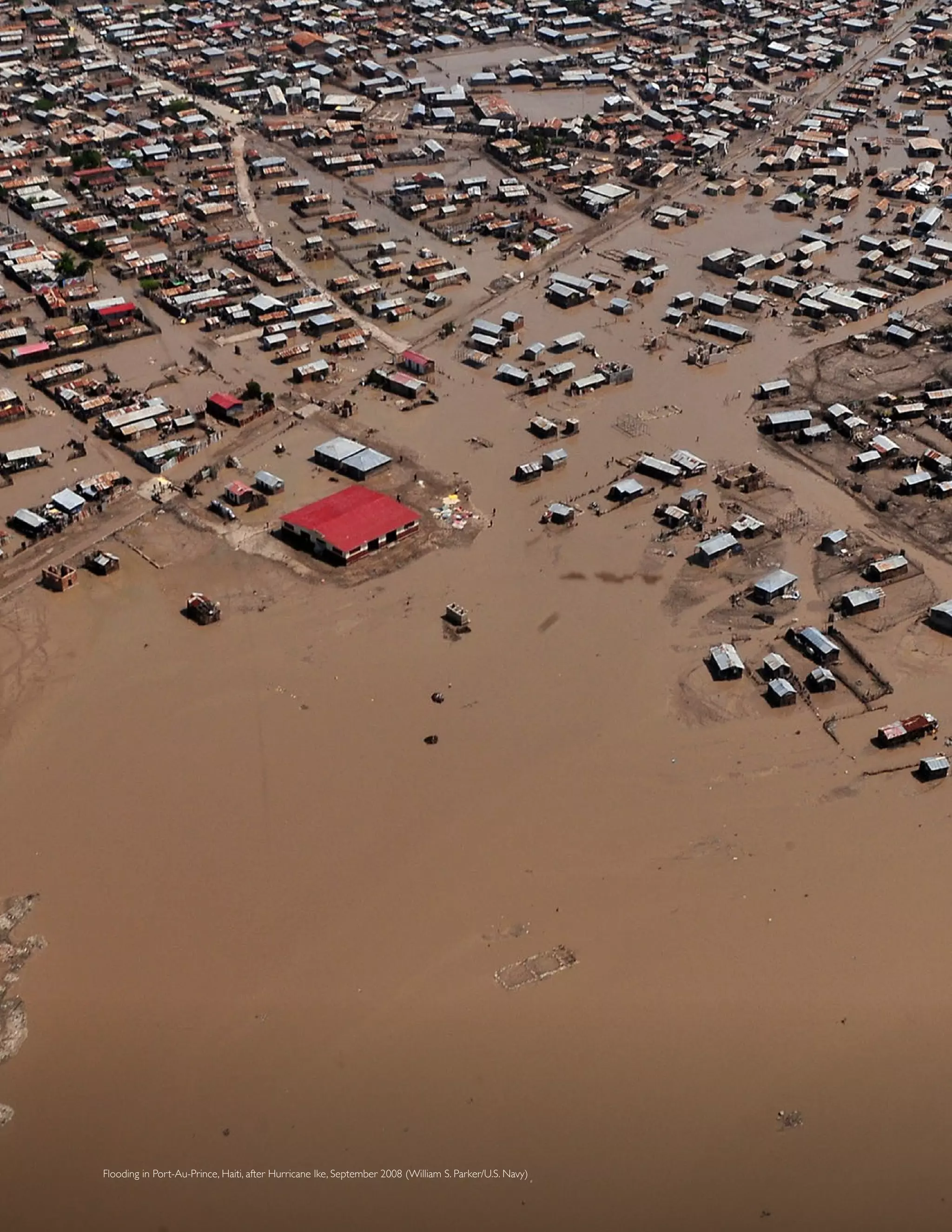 Flooding in Port-Au-Prince, Haiti, after Hurricane Ike, September 2008 (William S. Parker/U.S. Navy)
 