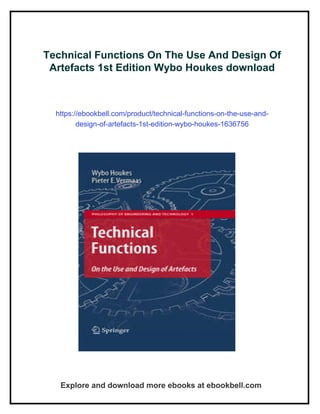 Technical Functions On The Use And Design Of Artefacts 1st Edition Wybo ...
