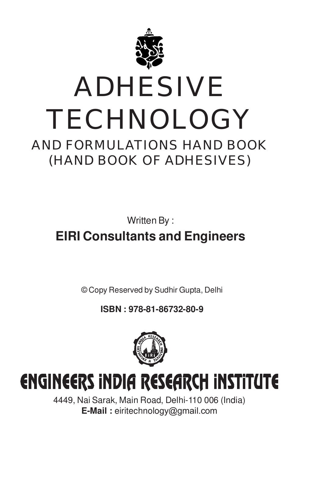 Adhesive Technology & Formulations (Technology Book)