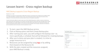 Lesson learnt - Cross region backup
1. To start, open the AWS Backup service.
2. Click on Backup plans and then Create Bac...