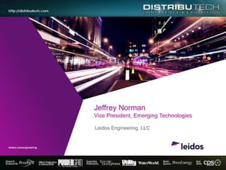 Click to edit Master title style
› Click to edit Master text styles
• Second level
– Third level
• Fourth level
» Fifth level
leidos.com/engineering
Leidos Engineering, LLC
Jeffrey Norman
Vice President, Emerging Technologies
 