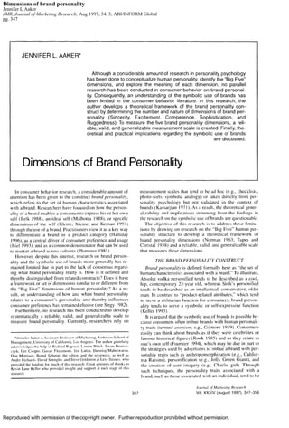 Reproduced with permission of the copyright owner. Further reproduction prohibited without permission.
Dimensions of brand personality
Jennifer L Aaker
JMR, Journal of Marketing Research; Aug 1997; 34, 3; ABI/INFORM Global
pg. 347
 