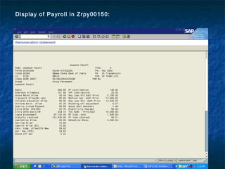 Display of Payroll in Zrpy00150:
 