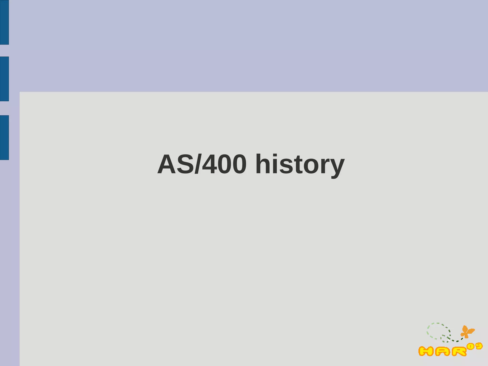 AS/400 history
 