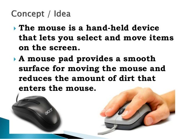 82 demonstrate proper use and handling of the mouse