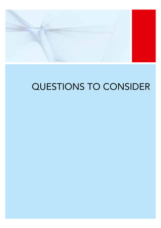 Questions to consider
 