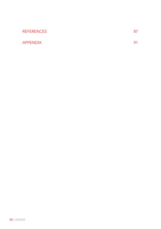 08 | UNAIDS
REFERENCES 87
Appendix 91
 