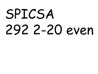 SPICSA 292 2-20 even 