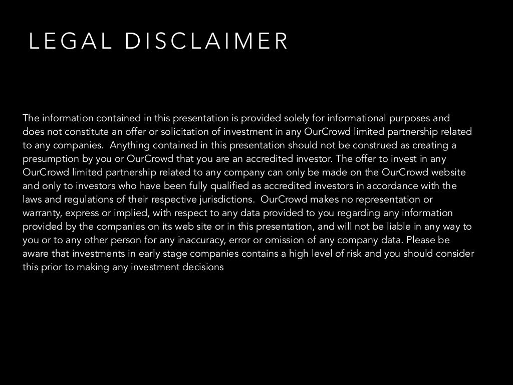 LEGAL DISCLAIMER The information contained